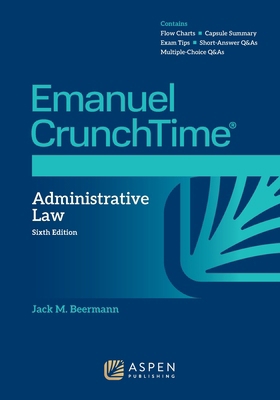 Emanuel CrunchTime for Administrative Law B0FM39L1BT Book Cover