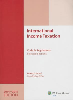 International Income Taxation: Code and Regulat... 0808038036 Book Cover