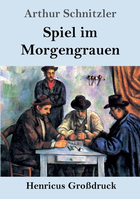 Spiel im Morgengrauen (Großdruck) [German] 3847843486 Book Cover