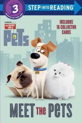 Meet the Pets (Secret Life of Pets) 0399554831 Book Cover