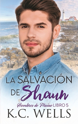La Salvación de Shaun [Spanish] 1913843807 Book Cover