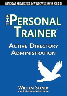 Active Directory Administration: The Personal T... 1627161619 Book Cover