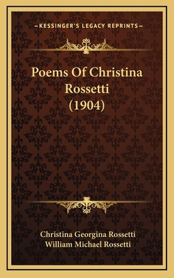 Poems Of Christina Rossetti (1904) 1167121848 Book Cover