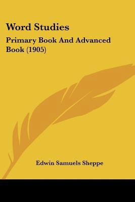 Word Studies: Primary Book And Advanced Book (1... 1104533065 Book Cover