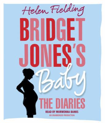 Bridget Jones's Baby: The Diaries 1524775916 Book Cover