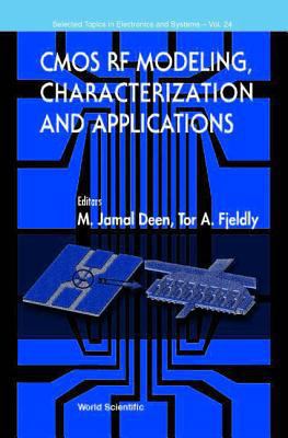 CMOS RF Modeling, Characterization..(V24) 9810249055 Book Cover