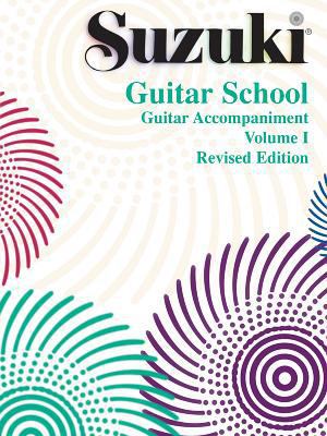 Suzuki Guitar School, Vol 1: Guitar Acc. 0874873894 Book Cover