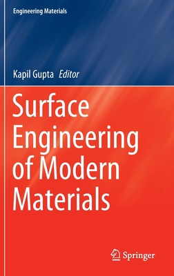 Surface Engineering of Modern Materials 3030432319 Book Cover
