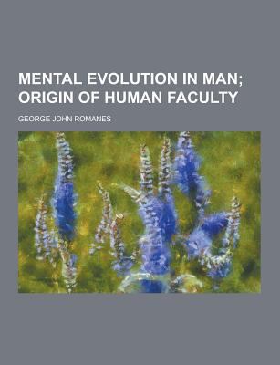 Mental Evolution in Man 1230267492 Book Cover