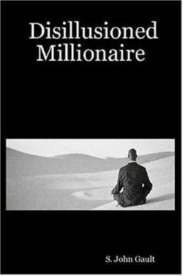 Disillusioned Millionaire 1411647351 Book Cover