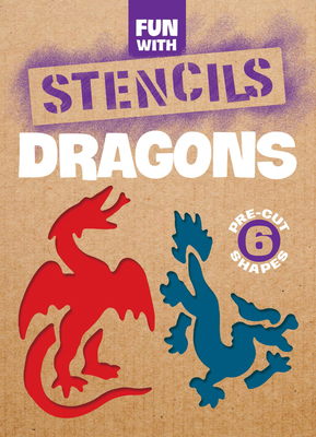 Fun with Dragons Stencils 0486291332 Book Cover