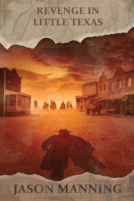 Revenge in Little Texas 1680681133 Book Cover