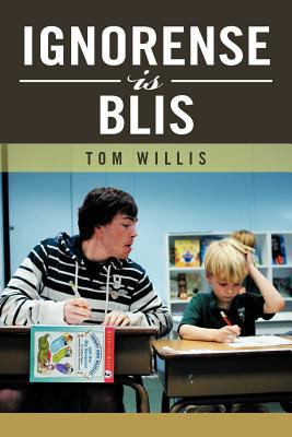 Ignorense Is Blis 1477128883 Book Cover