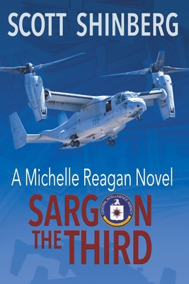 Sargon the Third: A Riveting Spy Thriller 1622536630 Book Cover