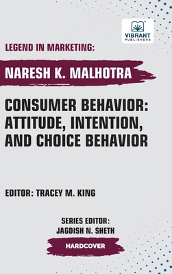 Consumer Behavior: Attitude, Intention, and Cho... 1636514286 Book Cover