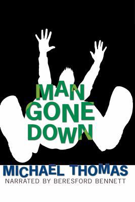 Man Gone Down, 14 CDs [Complete & Unabridged Au... 1436160014 Book Cover