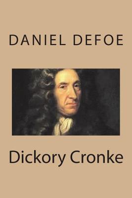 Dickory Cronke 1721891706 Book Cover