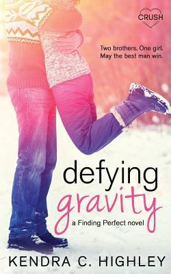Defying Gravity 1682812537 Book Cover