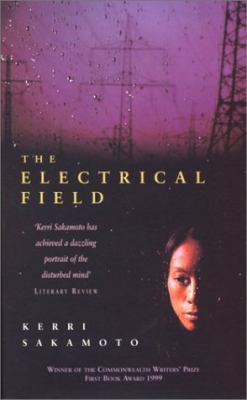 The Electrical Field: A Novel 0330391534 Book Cover