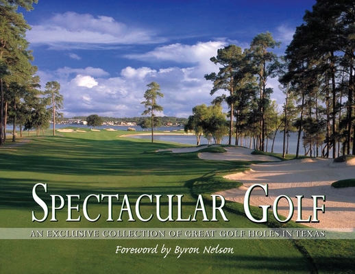 Spectacular Golf: An Exclusive Collection of Gr... 1917367430 Book Cover