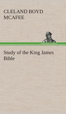 Study of the King James Bible 3849519813 Book Cover