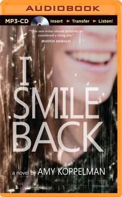 I Smile Back 1491531355 Book Cover