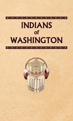 Indians of Washington 1088169589 Book Cover