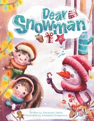 Dear Snowman 1963003950 Book Cover