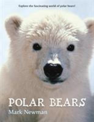 Polar Bears 1250069556 Book Cover
