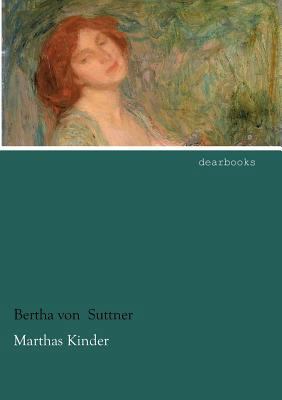 Marthas Kinder [German] 3954551632 Book Cover