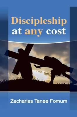 Discipleship at Any Cost 1393719945 Book Cover