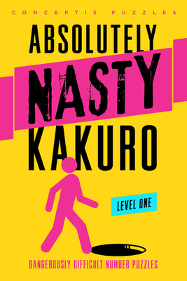 Kakuro, Level One 1402799896 Book Cover