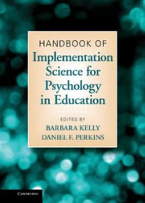 Handbook of Implementation Science for Psycholo... 0174482779 Book Cover