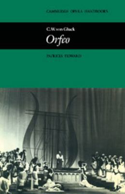 C.W. Von Gluck, Orfeo B005AYU8TY Book Cover