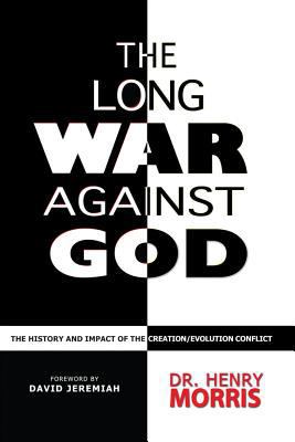The Long War Against God: The History & Impact ... 0890512914 Book Cover