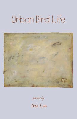 Urban Bird Life 1935520164 Book Cover
