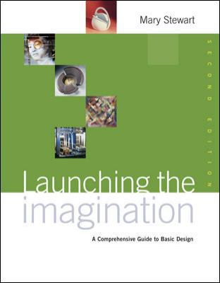 Launching the Imagination: A Comprehensive Guid... 0072870613 Book Cover