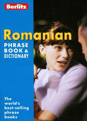 Berlitz Romanian Phrase Book & Dictionary 9812467203 Book Cover