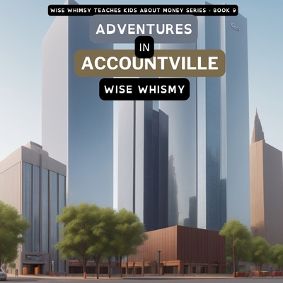 Adventures in Accountville 1088192394 Book Cover