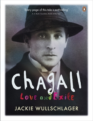 Chagall: Love And Exile 0141009888 Book Cover