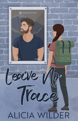 Leave No Trace B0FJJX36S4 Book Cover