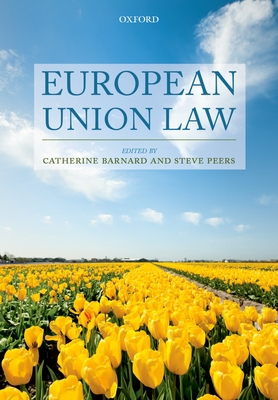 European Union Law 0199686114 Book Cover