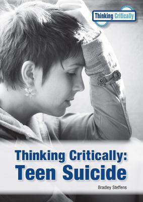 Thinking Critically: Teen Suicide 1682824489 Book Cover