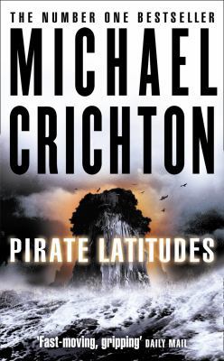 Pirate Latitudes 0007349998 Book Cover