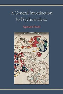 A General Introduction to Psychoanalysis 1578988225 Book Cover
