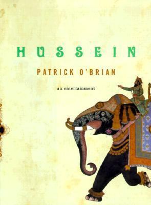 Hussein: An Entertainment 0393049191 Book Cover