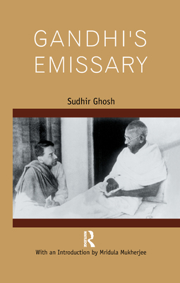 Gandhi's Emissary 0367176173 Book Cover