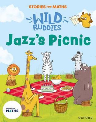 Stories for Maths: EYFS: Jazz's Picnic (Visuali... 1382057903 Book Cover