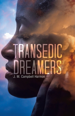 Transedic Dreamers 1698702973 Book Cover