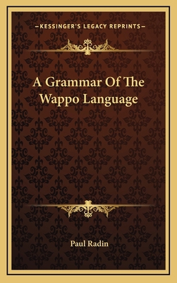 A Grammar Of The Wappo Language 1164486624 Book Cover